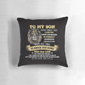 Soft, cozy pillow with a heartfelt message from a father to his son