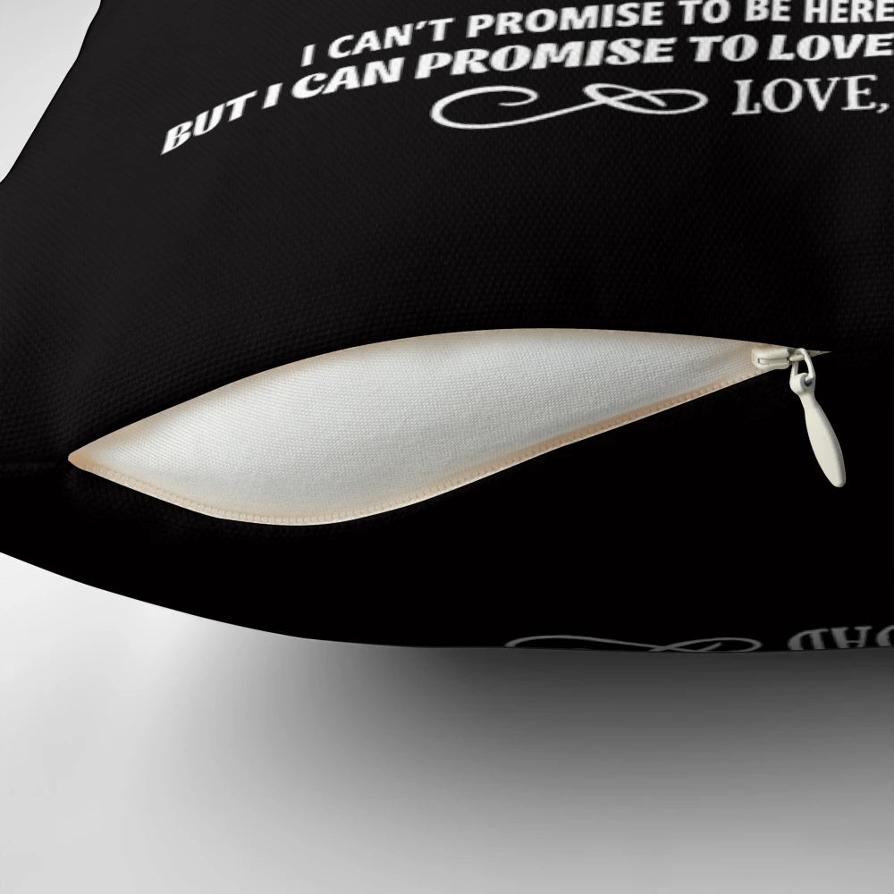 Soft, cozy pillow with a heartfelt message from a father to his son