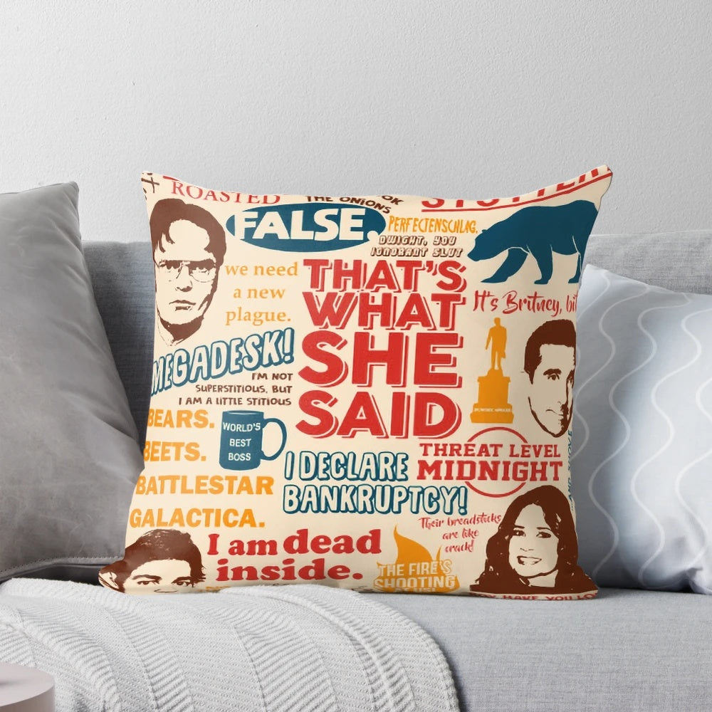 Pillow with popular quotes from the TV show The Office