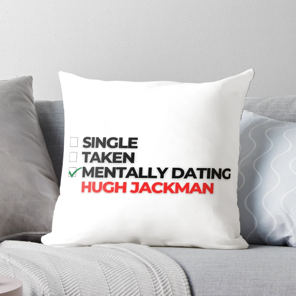 Soft, comfortable pillow featuring Hugh Jackman, ideal for celebrity crush enthusiasts.