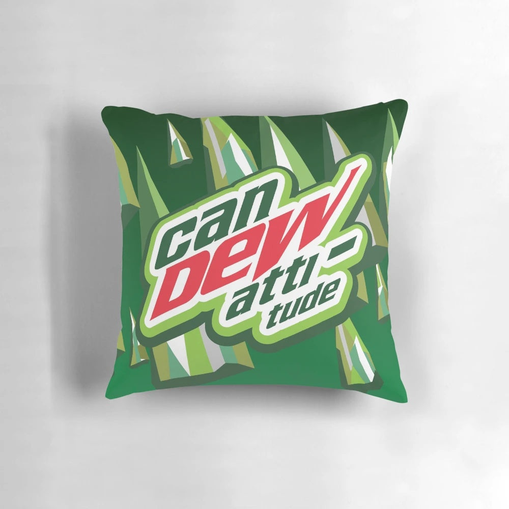 Colorful "Can Dew" Attitude Pillow with motivational design