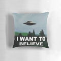 "Pillow featuring the iconic 'I Want to Believe' phrase from The X-Files TV series"
