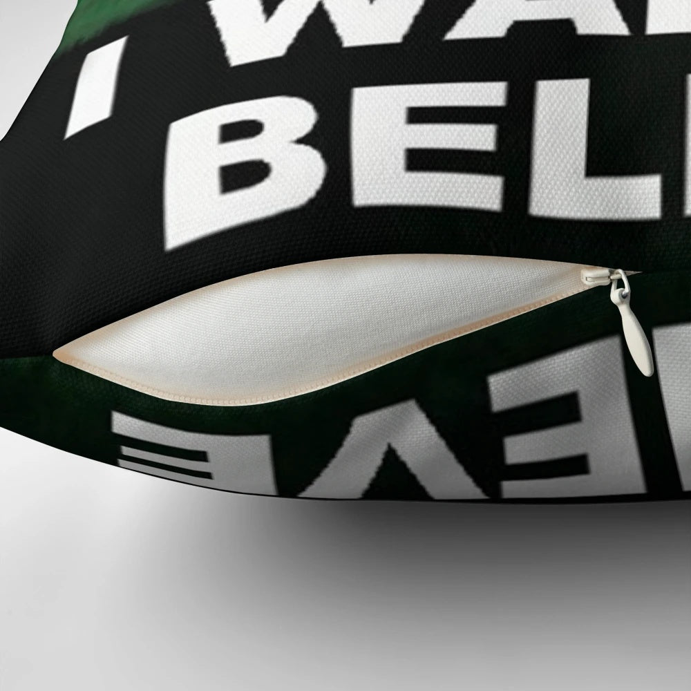 "Pillow featuring the iconic 'I Want to Believe' phrase from The X-Files TV series"