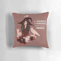 Decorative witch-themed pillow with the text "Your Empathy and Kindness Are Their Own Forms of Magic