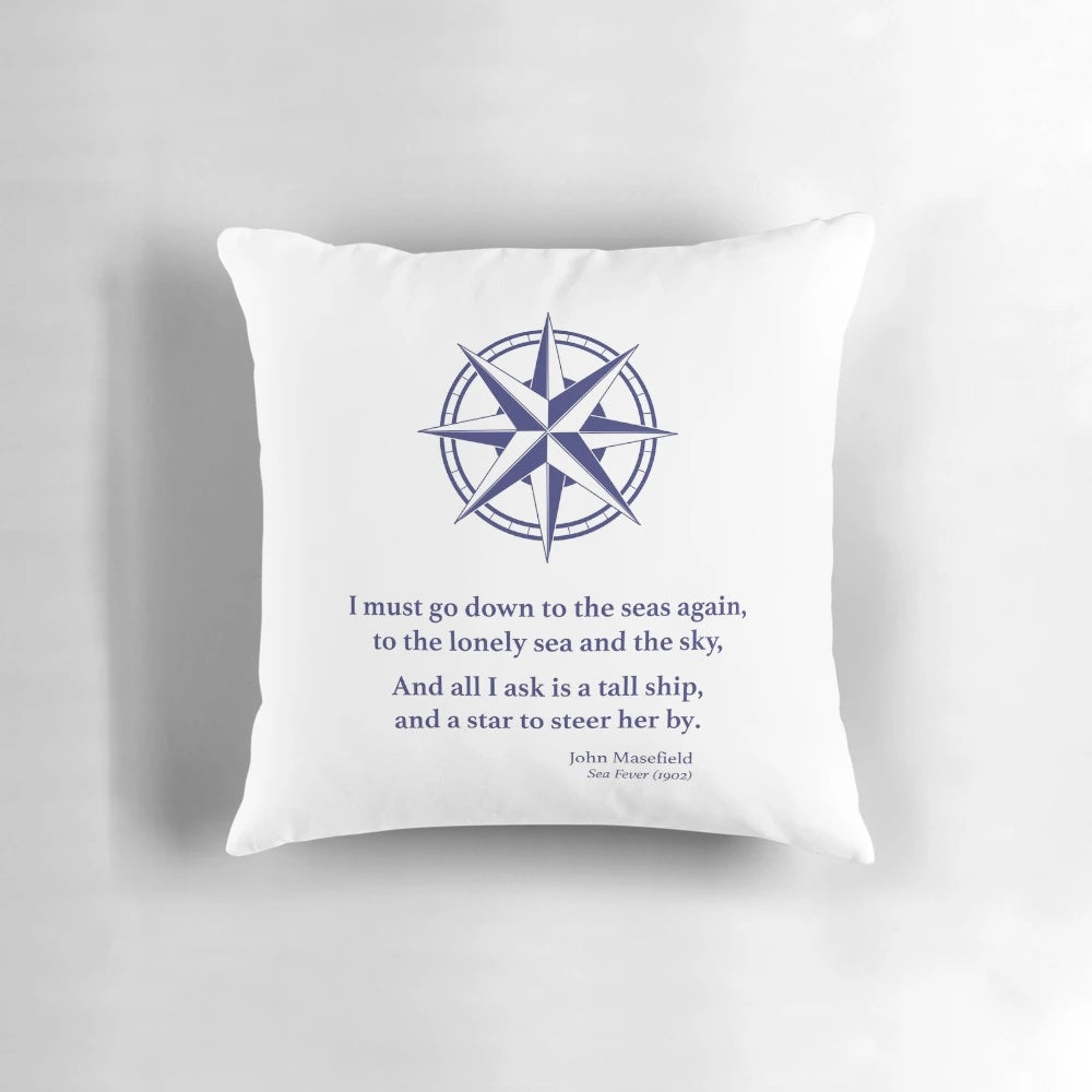 A decorative pillow featuring a nautical star design and the poem "Sea Fever" by poet John Masefield.