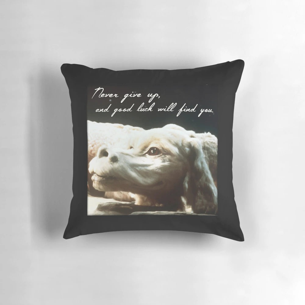 "Never Give Up" The NeverEnding Story-inspired Motivational Pillow