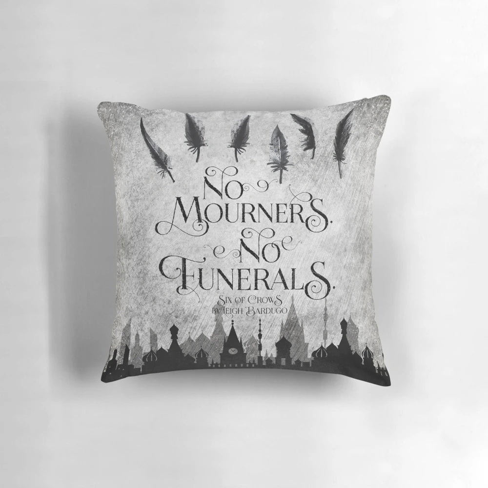 "No Mourners No Funerals Book Quote Pillow - Stylish Literary Home Decor for Booklovers"