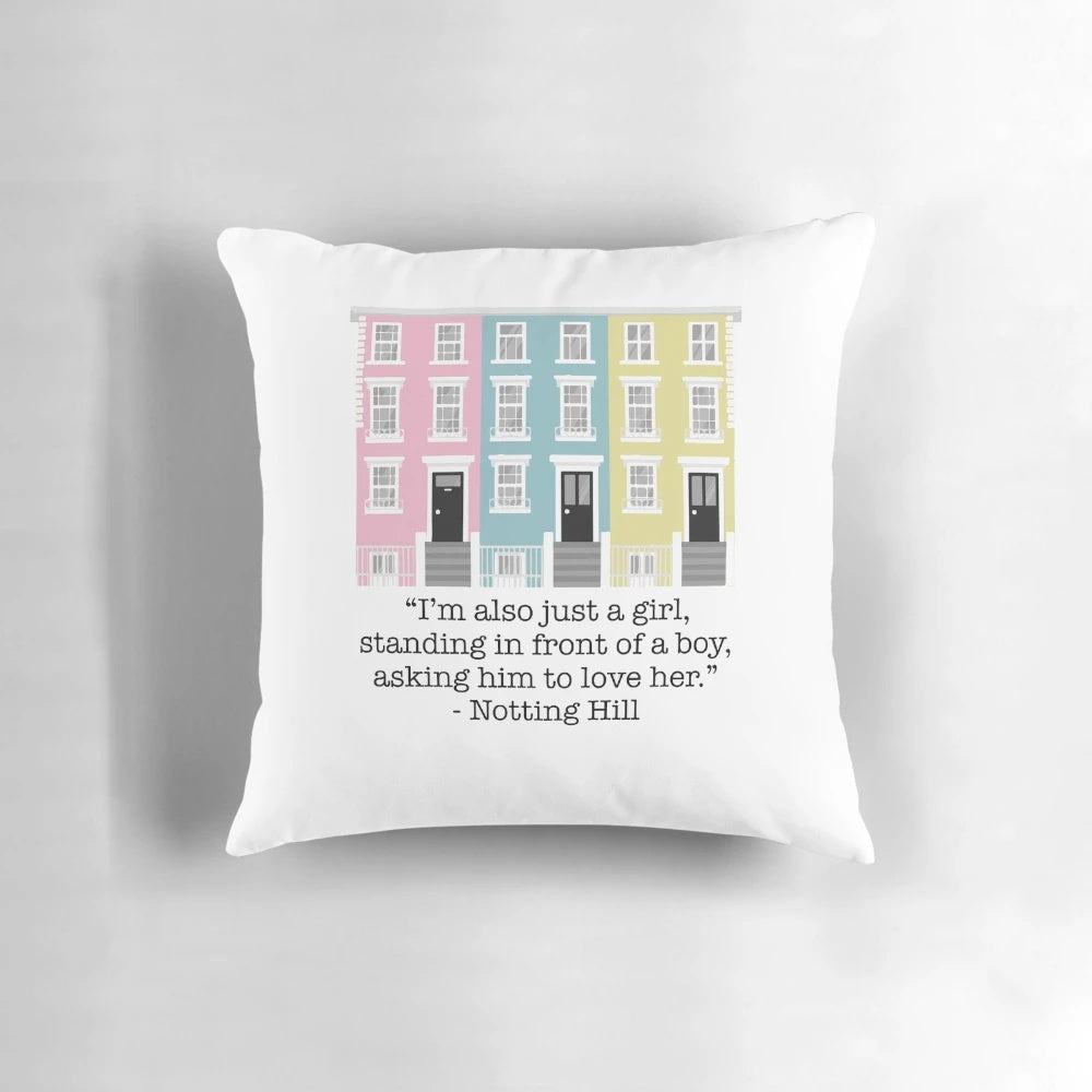 Notting Hill movie-themed pillow featuring iconic "I'm just a girl, standing in front of a boy" quote