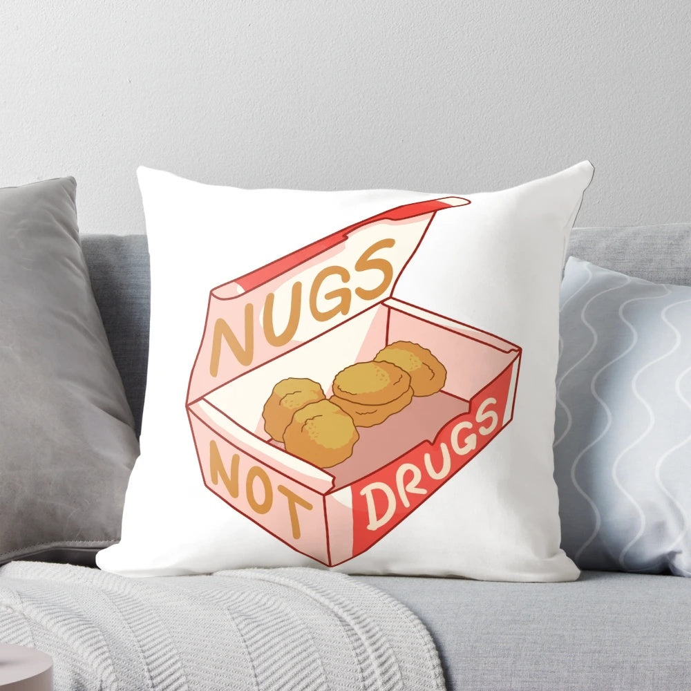 A soft, plush pillow featuring a "Nugs Not Drugs" cartoon design, perfect for food and pop culture enthusiasts.