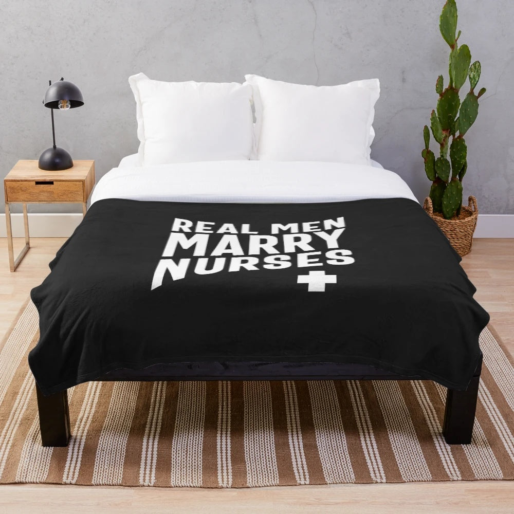 Plush blanket with the text "Real Men Marry Nurses" featuring focus keyword nursing