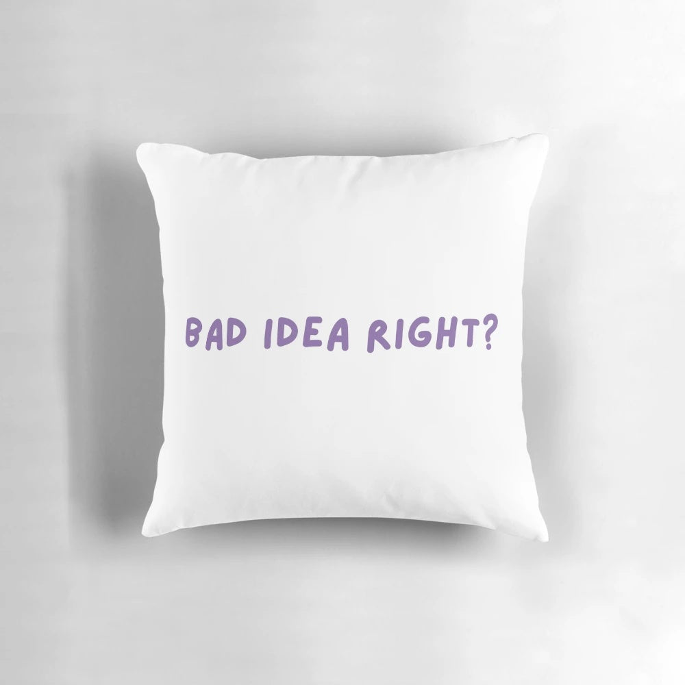 Olivia Rodrigo "Sour" themed text design pillow featuring the lyrics "bad idea right?