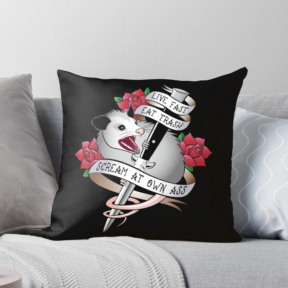 Opossum tattoo pillow with the text "Live fast, eat trash, scream at own ass