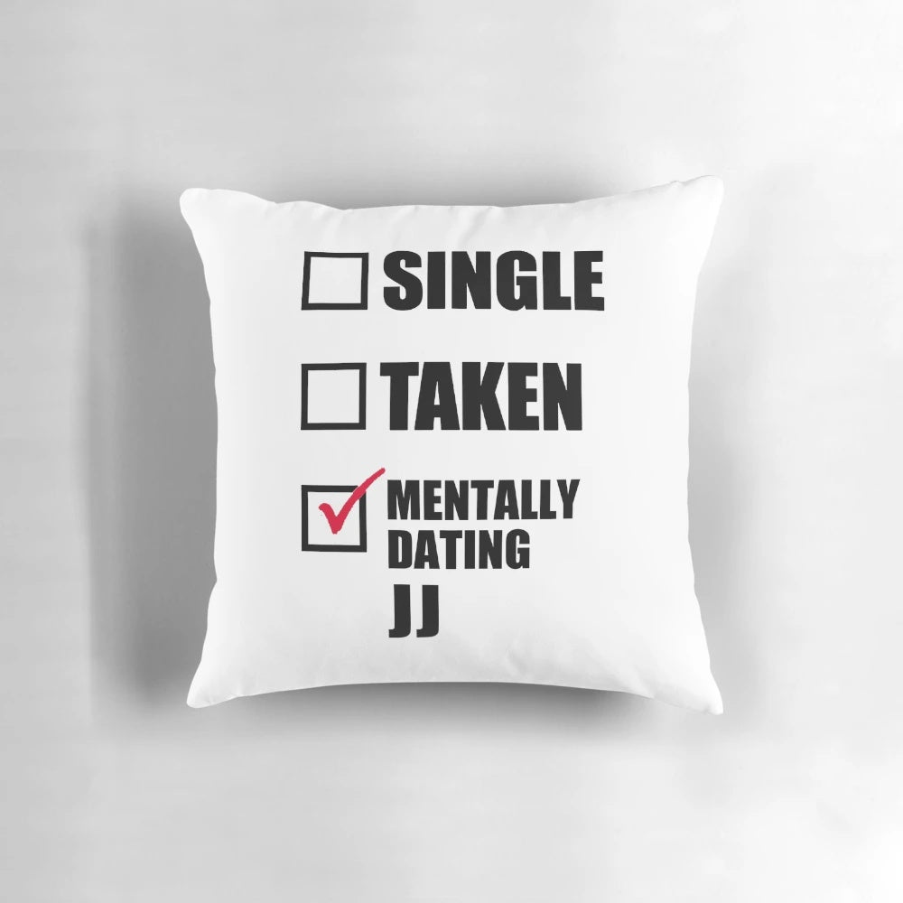 Outer Banks JJ Pankow themed pillow with "Mentally Dating JJ" text