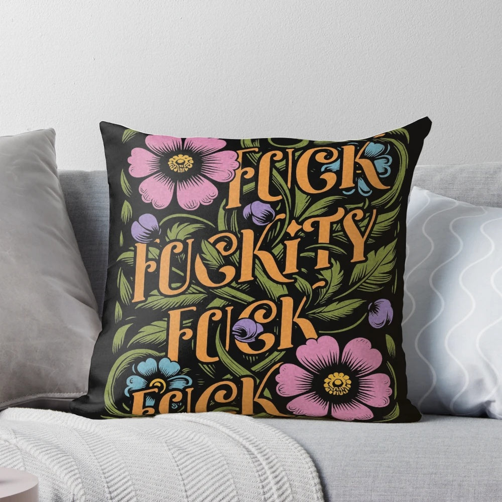 Passionate floral pillow with emotive words and designs