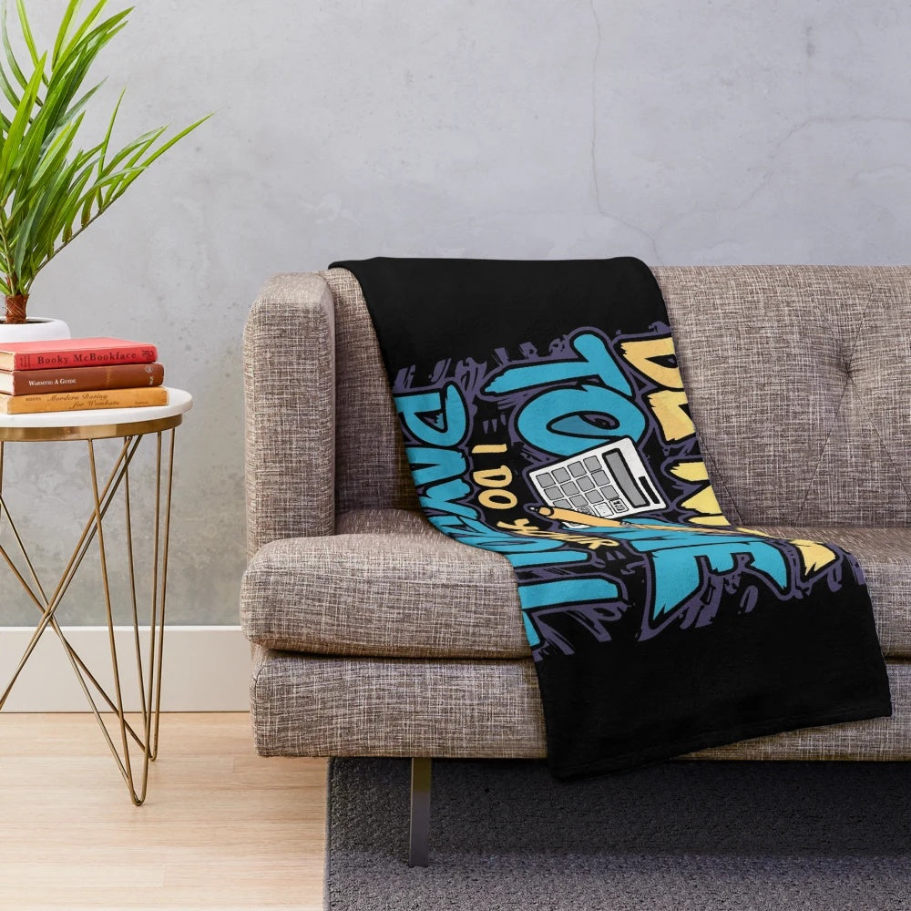 Plush blanket with "I do your payroll" design for payroll specialists