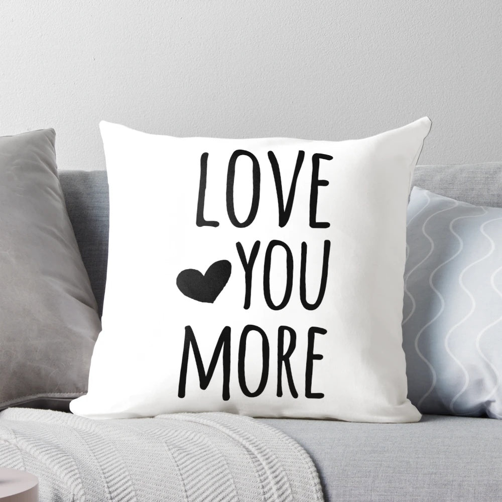 Personalized love quote throw pillow with text design for home, office, or dorm room decor