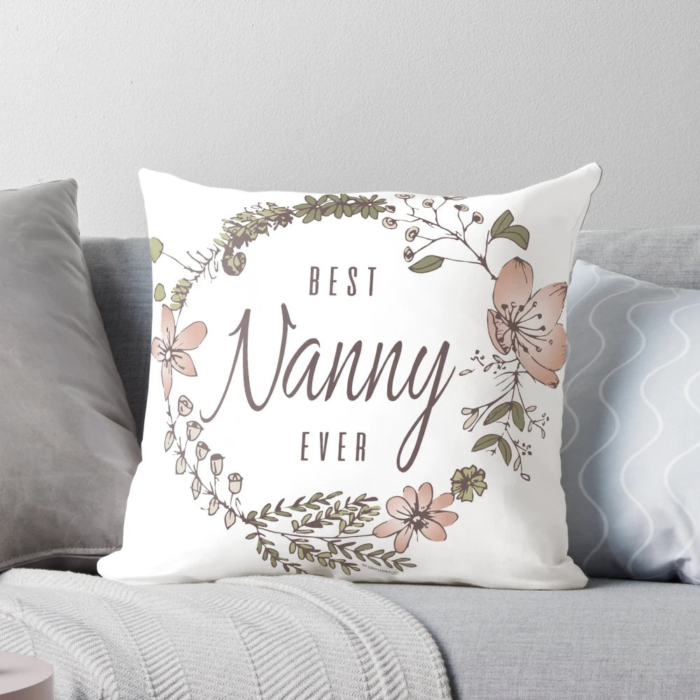 Personalized nanny pillow with "Best Nanny Ever" text