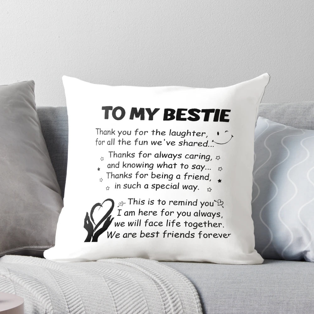 Pillow with text 'To my bestie, Thank you for the laughter'