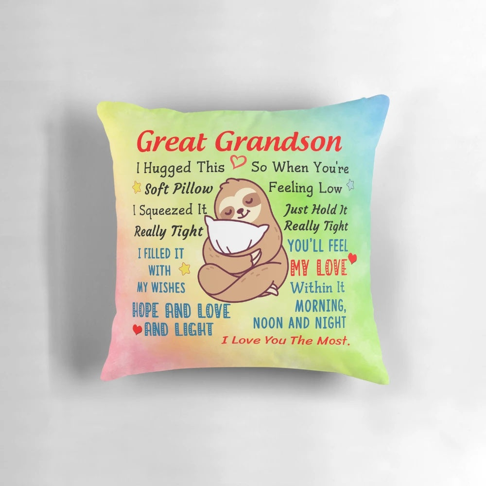 Soft, plush pillow with a heartfelt message for a great grandson