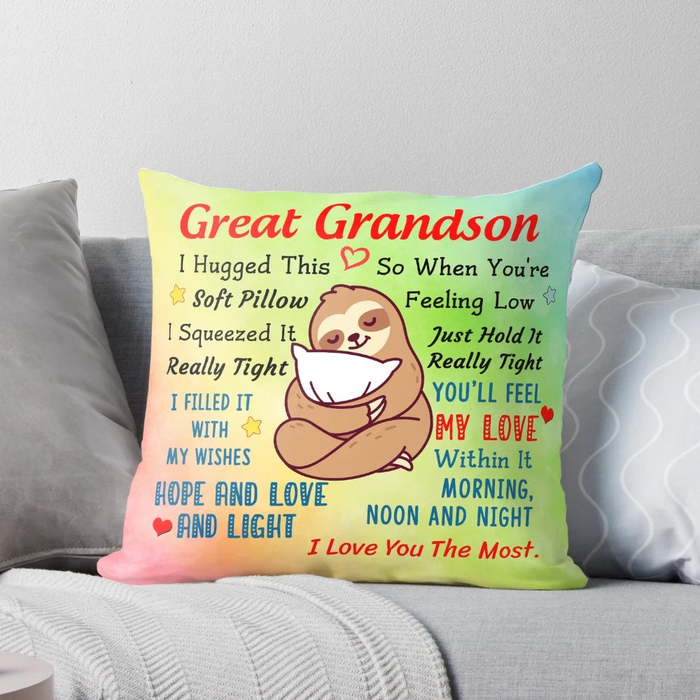 Soft, plush pillow with a heartfelt message for a great grandson