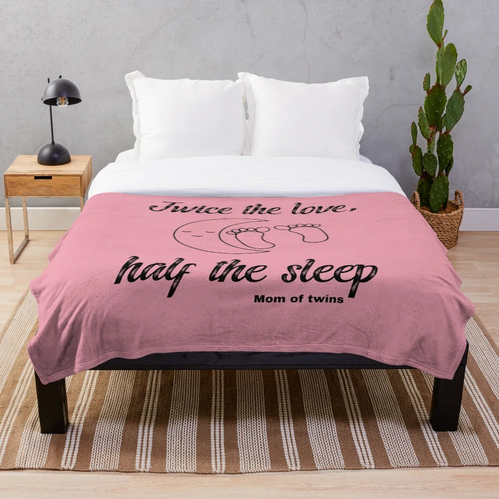 Plush Blanket with the words "Best Mom in the History of Ever" and twin quotes