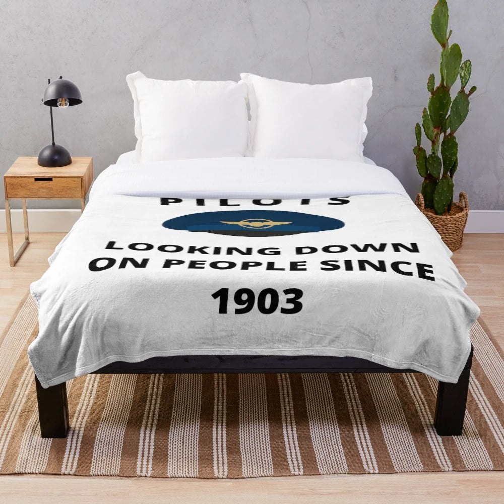 Pilots' Plush Blanket with Humorous "Pilots Looking Down on People Since 1903" Design