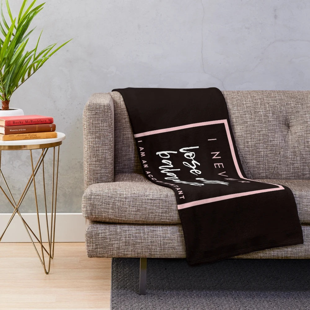 Plush Blanket for Accountant - "I Never Lose My Balance