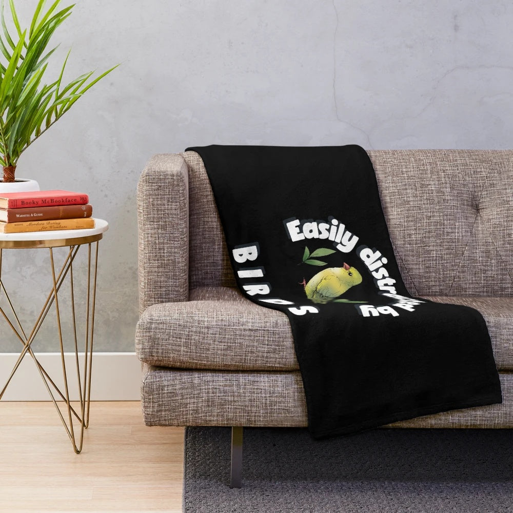 Plush blanket with "Easily distracted by birds" design for bird watching hobbyists
