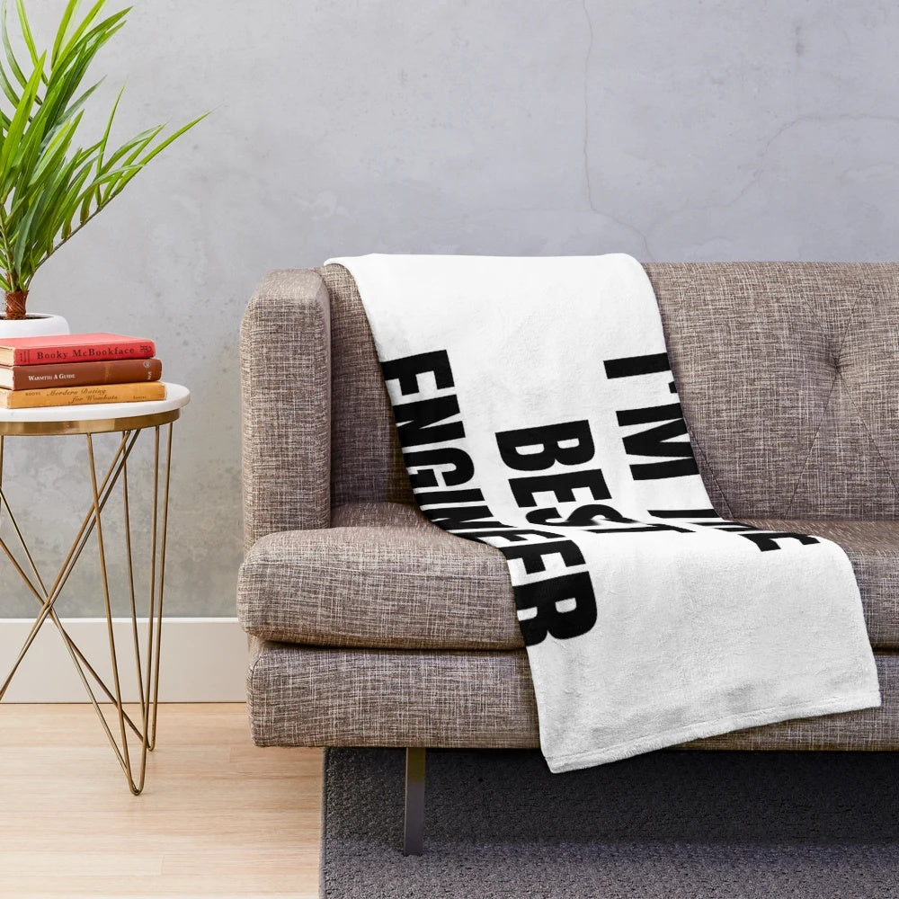 Plush blanket featuring the text "I'M THE BEST ENGINEER" for engineers and tech professionals