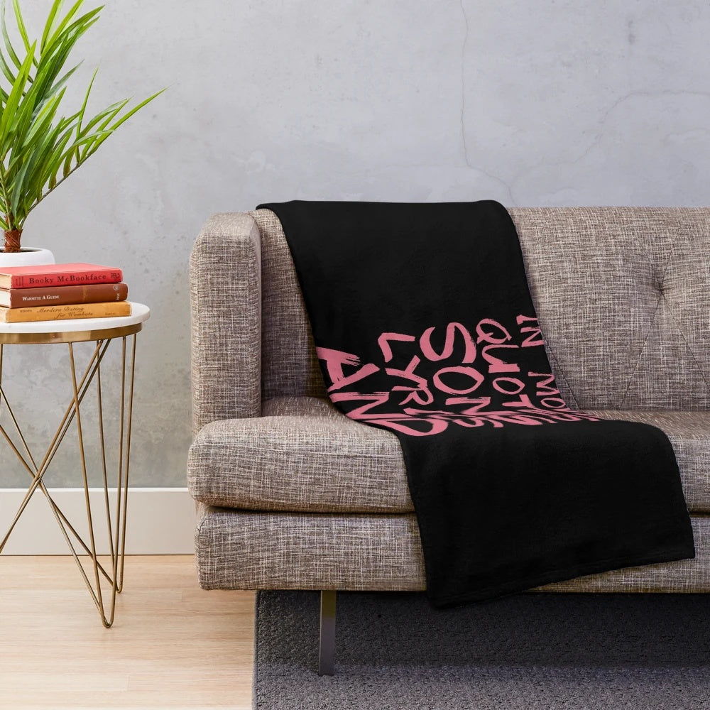 Plush blanket with movie quotes, song lyrics, and sarcastic text
