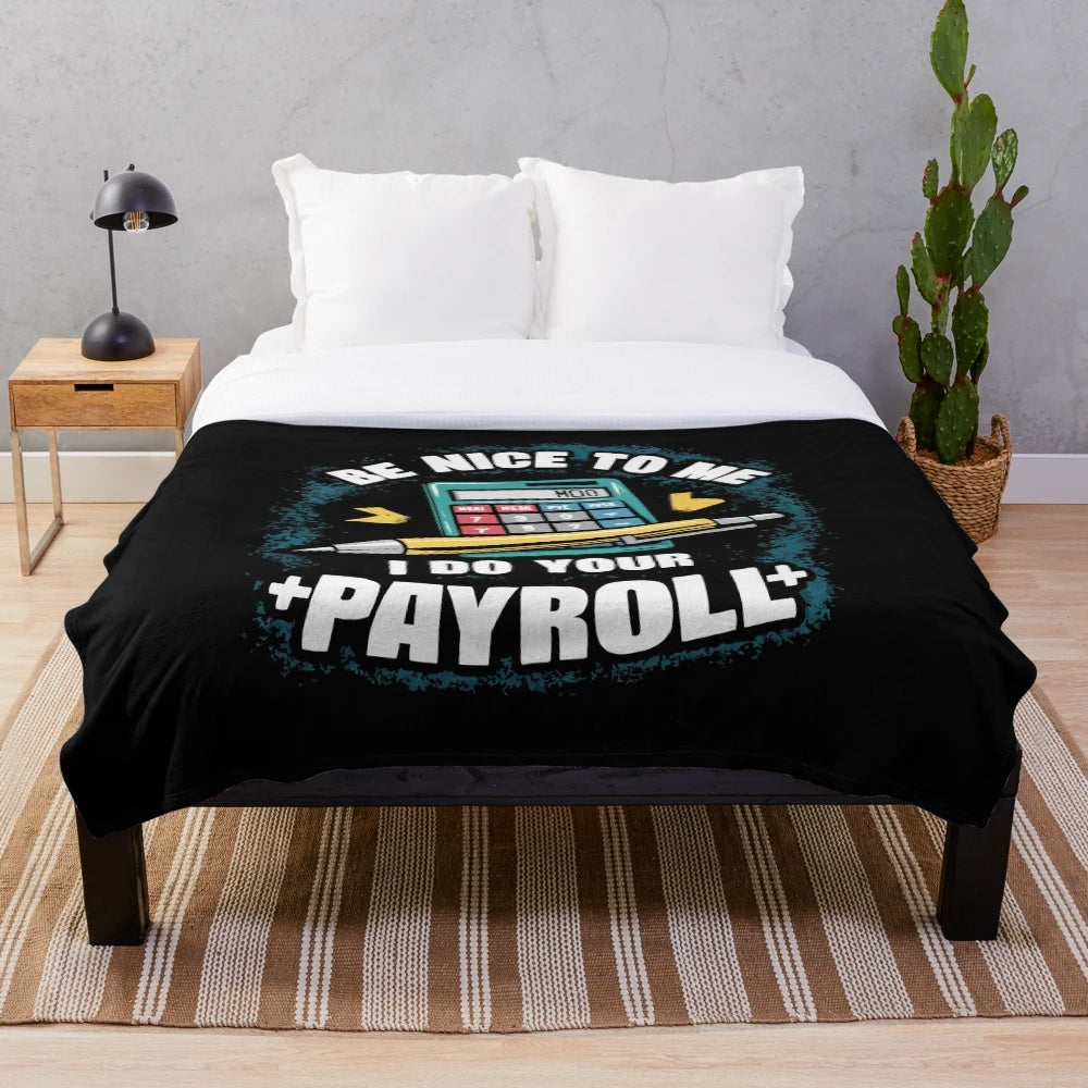 Plush blanket for payroll specialists