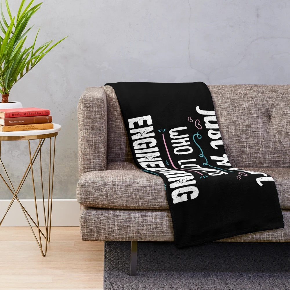 Plush blanket with "Just a Girl Who Loves Engineering" design