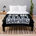 Plush blanket with "Ask Me About Coupons" design