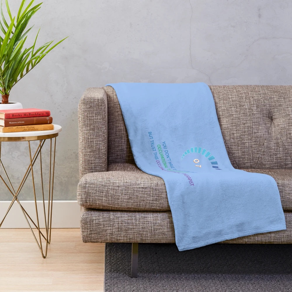 Plush occupational therapy blanket with "Occupational Therapist Alert" text