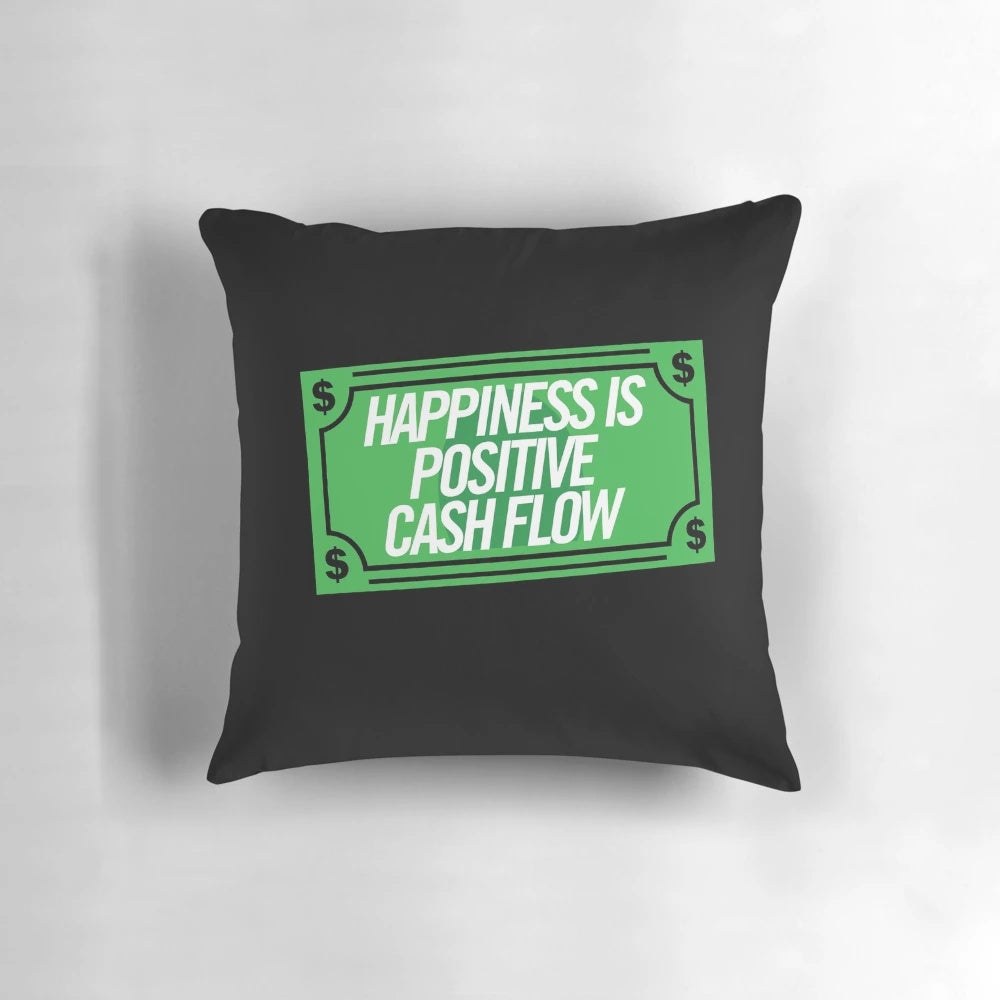 Positive cash flow money quote printed on a decorative throw pillow