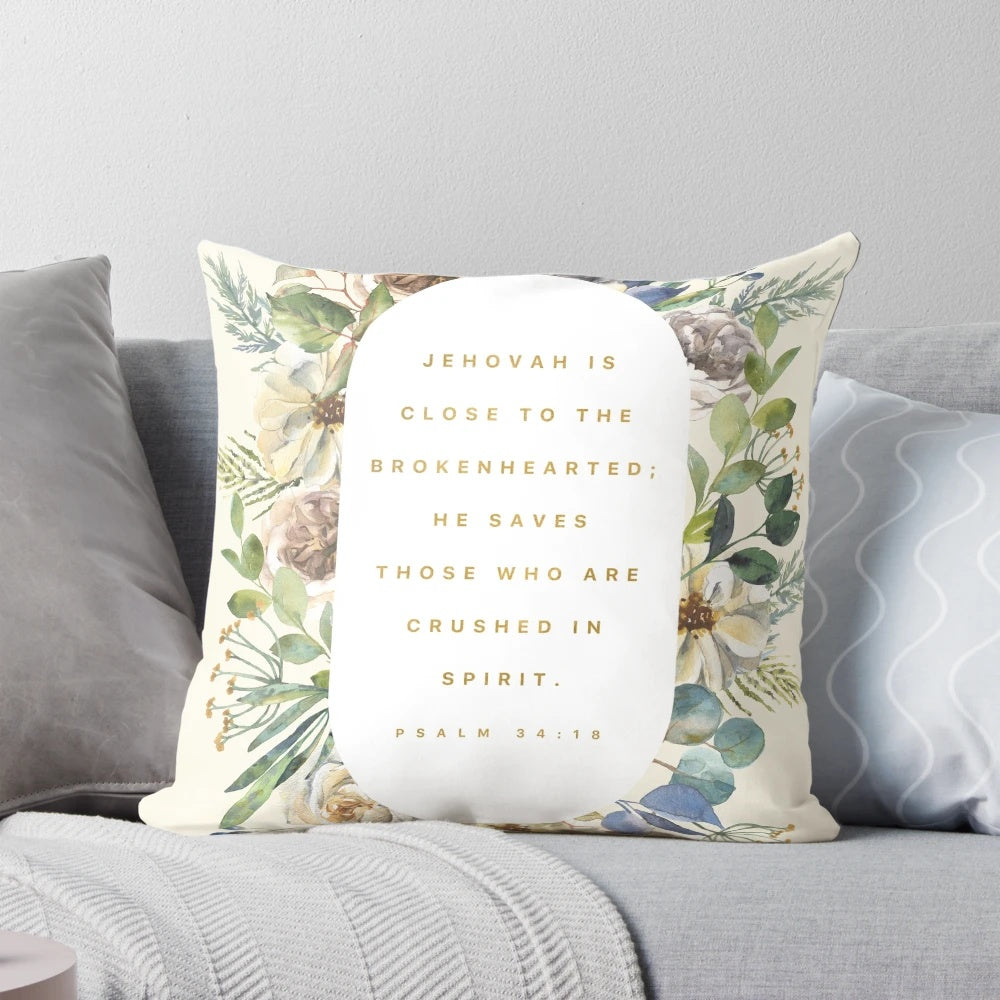 Psalm 34:18 JW-Inspired Pillow with Comforting Bible Verse
