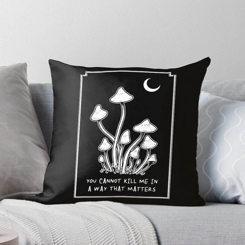 Vibrant psychedelic, trippy, gothic, and punk-inspired pillow design with the text "You Cannot Kill Me in a Way That Matters".