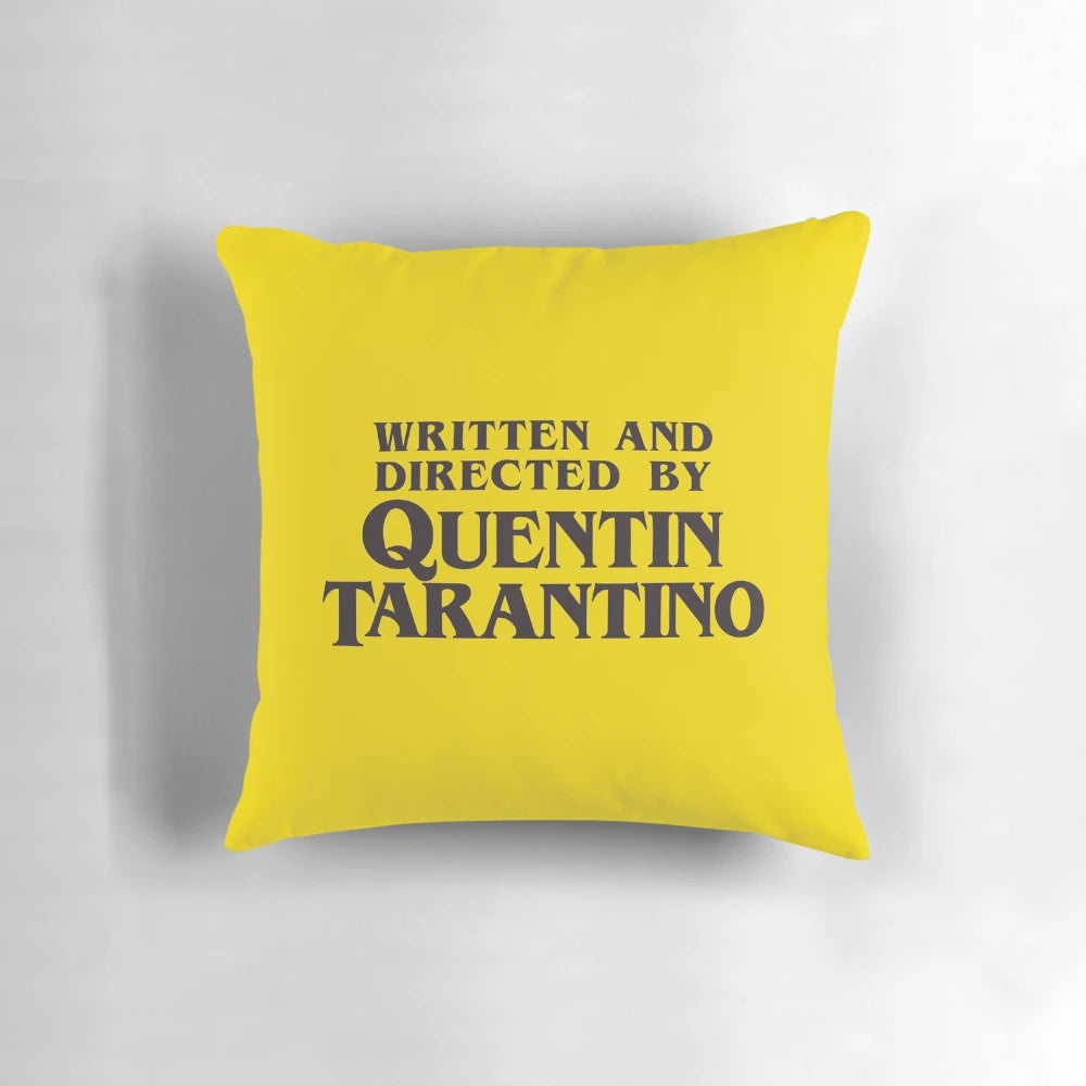 Pillow featuring text "Written and Directed by Quentin Tarantino