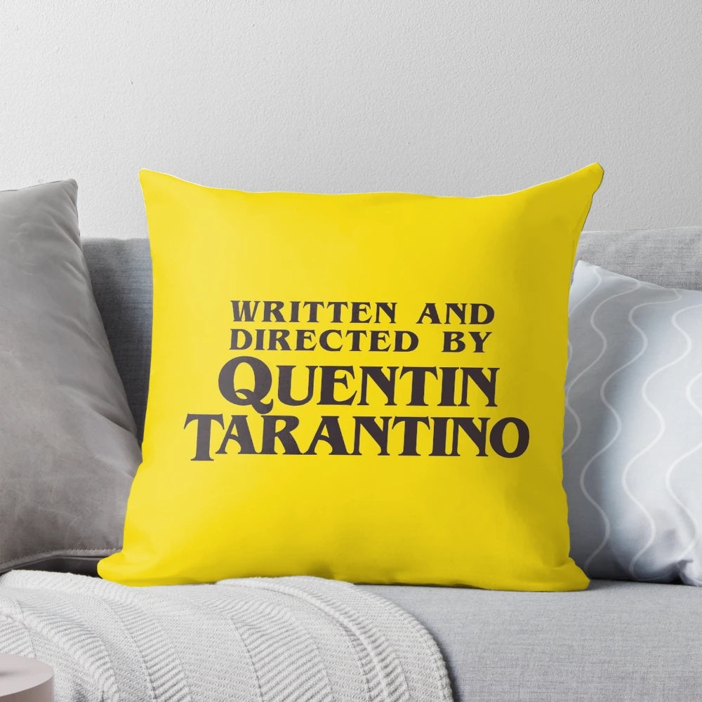 Pillow featuring text "Written and Directed by Quentin Tarantino