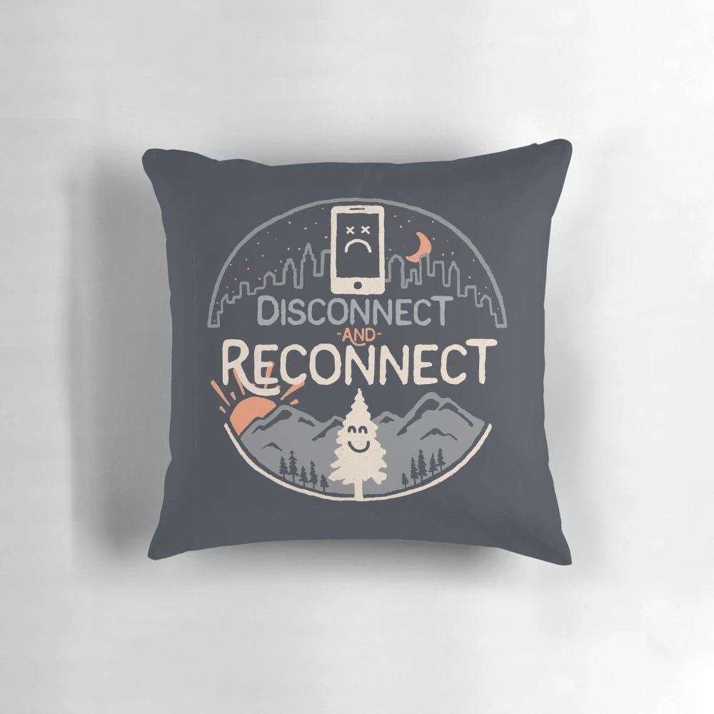 Reconnect Pillow - Soft, Comfy Pillow with Motivational Text