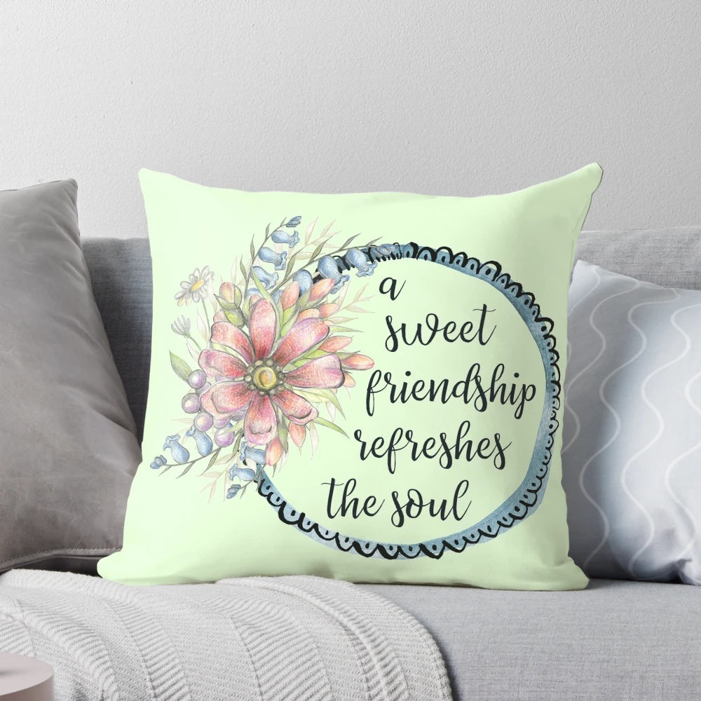 A soft, decorative pillow featuring an inspirational bible verse about friendship