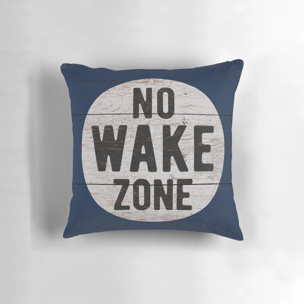 Decorative Pillow with "No Wake Zone" Text for Lake House or Cottage