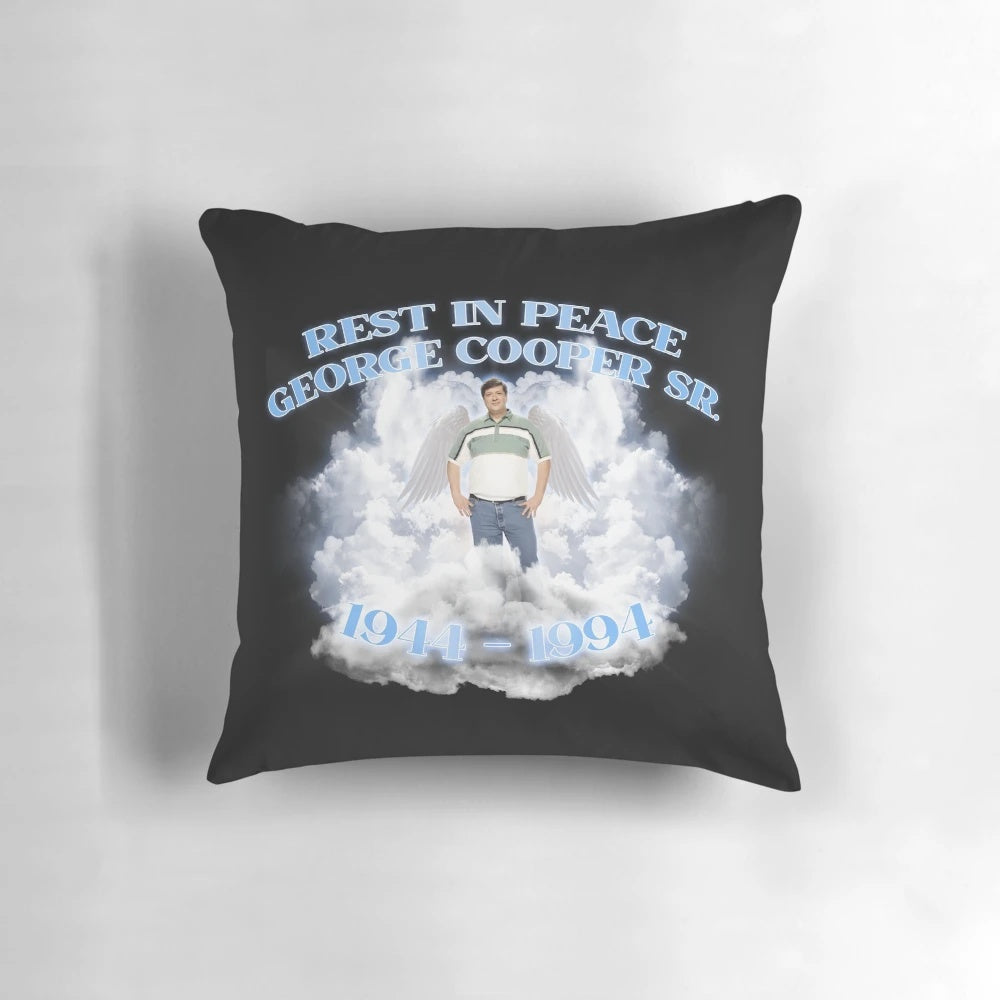 Rest in Peace George Cooper Tribute Pillow