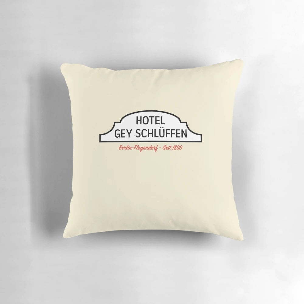 Vintage-style Hotel Gey Schlüffen pillow, featuring iconic German comedy imagery