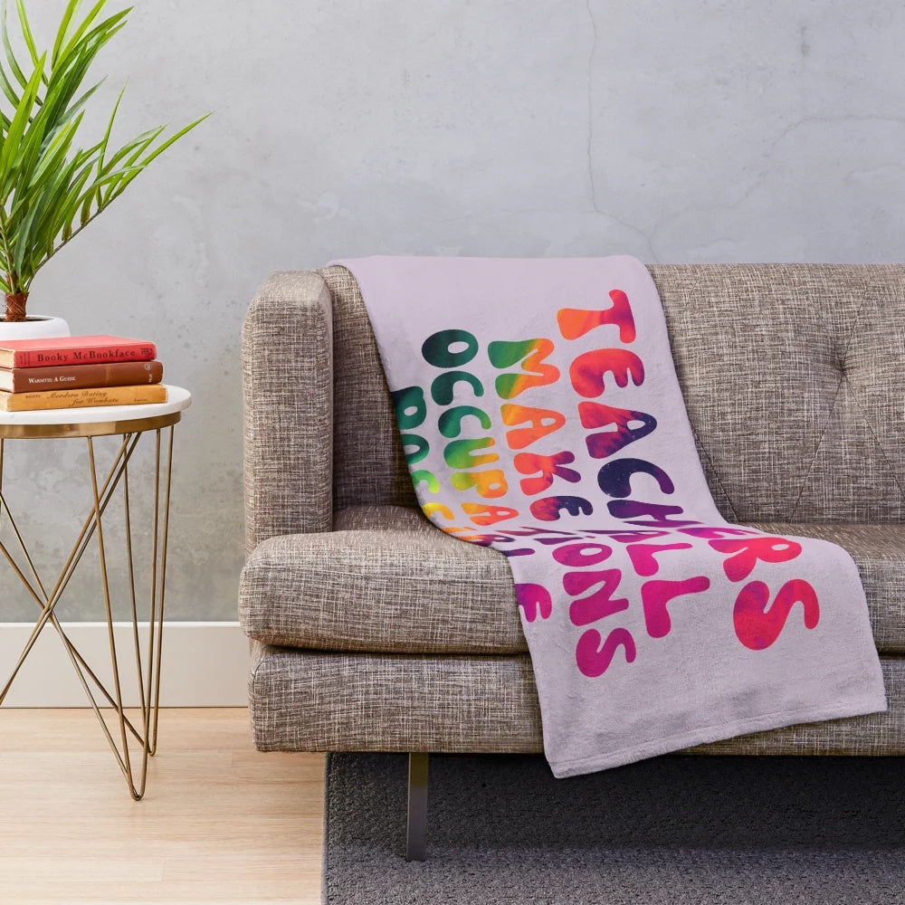 Retro plush blanket with text "Teachers Make All Occupations Possible