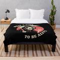 Retro plush blanket with grim reaper and "What A Time To Be Alive" design