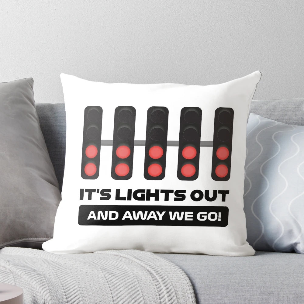 Formula 1 inspired pillow with the phrase "It's Lights Out and Away We Go!