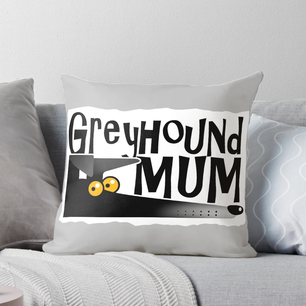 Greyhound mom pillow featuring a cartoon greyhound puppy design by artist Rich Skipworth