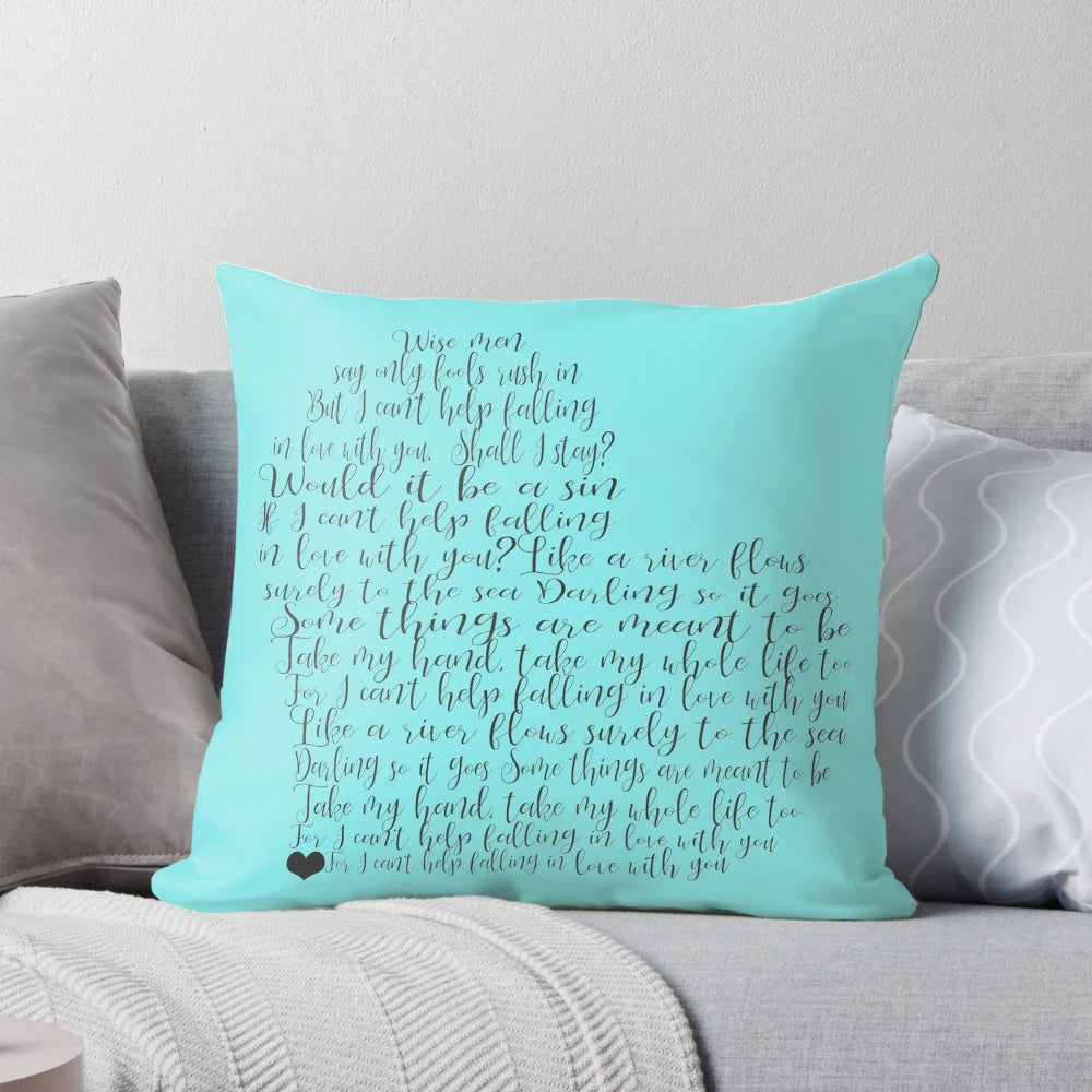 Plush pillow featuring the romantic lyrics of Elvis Presley's classic song "I Can't Help Falling in Love"