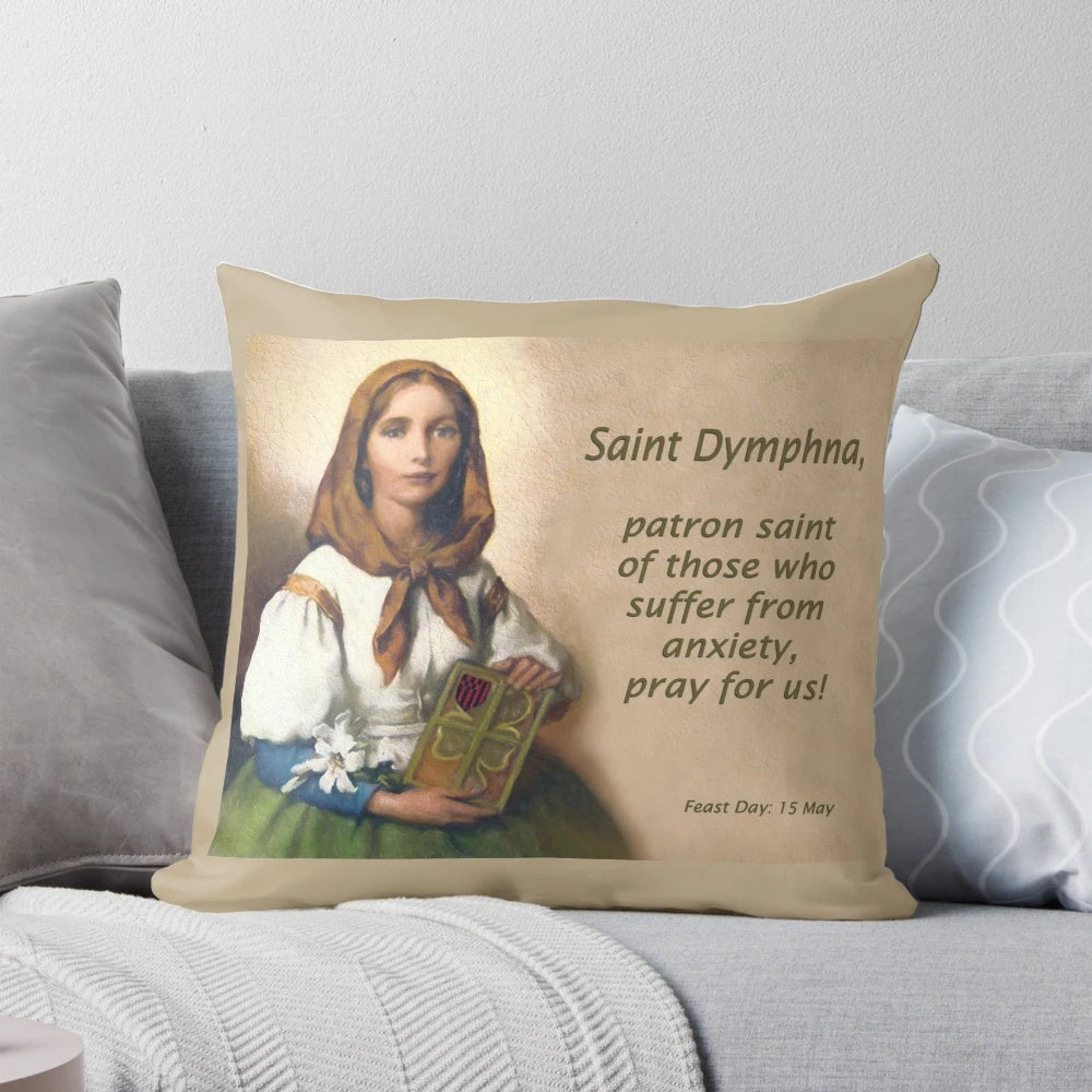 Saint Dymphna Anxiety Relief Pillow - Patron Saint of Those Suffering from Anxiety